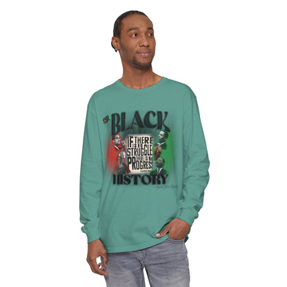 Black History month Garment-dyed Long Sleeve T-Shirt