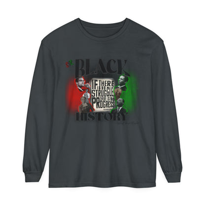 Black History month Garment-dyed Long Sleeve T-Shirt